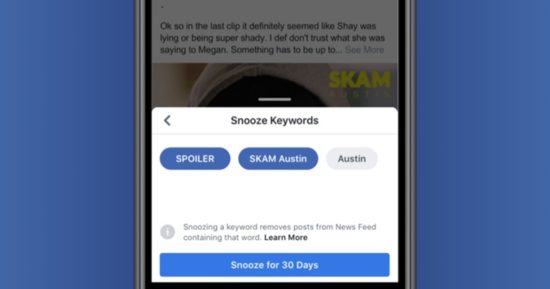 Facebook ทดสอบฟีเจอร์ใหม่ซ่อนคีย์เวิร์ดที่ไม่ต้องการรับรู้ได้ 30 วัน