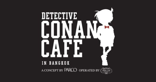 “Detective Conan Cafe” คาเฟ่ยอดนักสืบโคนันจากญี่ปุ่นเตรียมเปิดที่ไทยสิงหาคมนี้